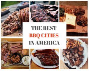 5 Best Cities for Barbecue in America